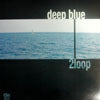 2LOOP / DEEP BLUE