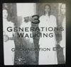 3 GENERATIONS WALKING / GROUNDATION EP (PROMO)