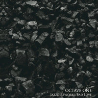 OCTAVE ONE / JAZZO REWORKS / BAD LOVE (PAUL WOOLFORD REMIX)