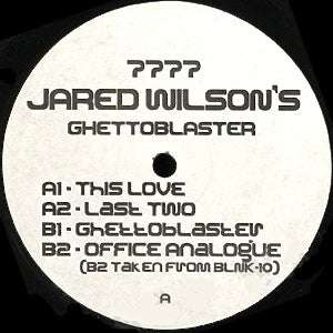 JARED WILSON / GHETTOBLASTER