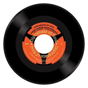 DIPLOMATS OF SOUL / SWEET POWER YOUR EMBRACE (7 inch)