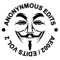 ANONYMOUS EDITS / ANONYMOUS EDITS VOL 2