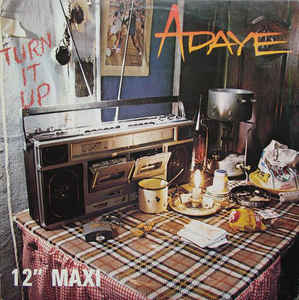ADAYE / TURN IT UP