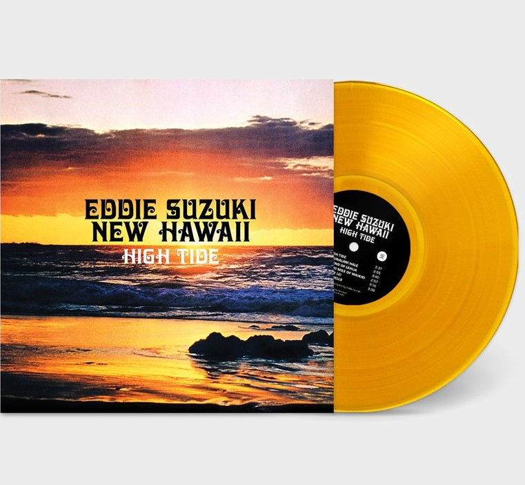 EDDIE SUZUKI'S NEW HAWAII / HIGH TIDE - TRANSPARENT ORANGE COLOR VINYL (LP)
