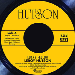 LEROY HUTSON / LUCKY FELLOW (7 inch)
