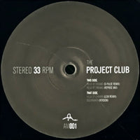 THE PROJECT CLUB / FIELD OF DREAMS