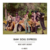 RAW SOUL EXPRESS / BEST KEPT SECRET (LP)