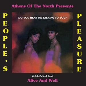 PEOPLE'S PLEASURE with ALIVE AND WELL / DO YOU HEAR ME TALKING TO YOU? (LP)