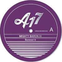 MIGHTY BARON III / SUN RUNNERS 女神の恋人達 / SCREWE'D / THE FINEST (7 inch)