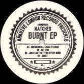MATCHES / BURNT EP