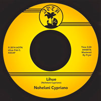 NOHELANI CYPRIANO / LIHUE (7 inch)