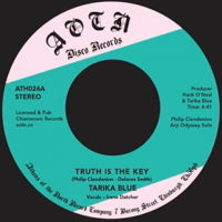 TARIKA BLUE / TRUTH IS THE KEY (7 inch)