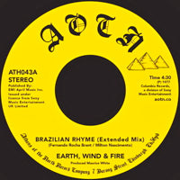 EARTH, WIND & FIRE / BRAZILIAN RHYME - UNRELEASED EXTENDED VERSION (7 inch)