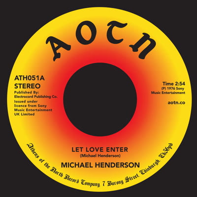MICHAEL HENDERSON / LET LOVE ENTER (7 inch)