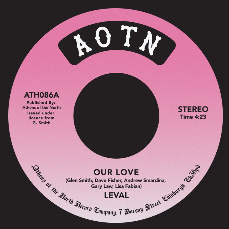 LEVAL / OUR LOVE (7 inch)