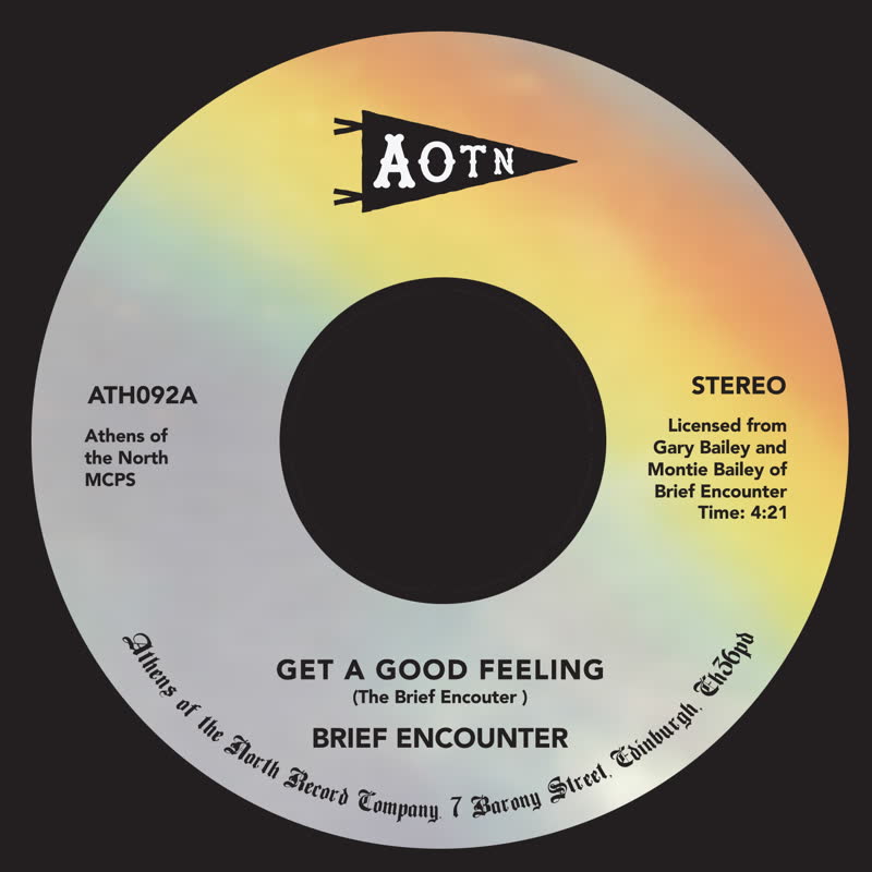 BRIEF ENCOUNTER / GET A GOOD FEELING (7 inch)