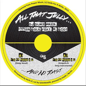 DJ DUKE pres. INNER SOUL / I'M IN NEED 4 U (feat. SCOT)