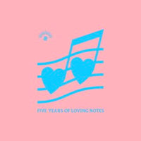 VA / FIVE YEARS OF LOVING NOTES (W-PACK)
