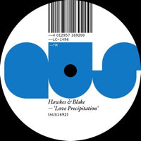 HAWKES & BLAKE / LOVE PRECIPITATION