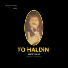 MAGIC SOUND / TO HALDIN