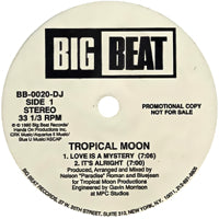 TROPICAL MOON / LOVE IS A MYSTERY EP
