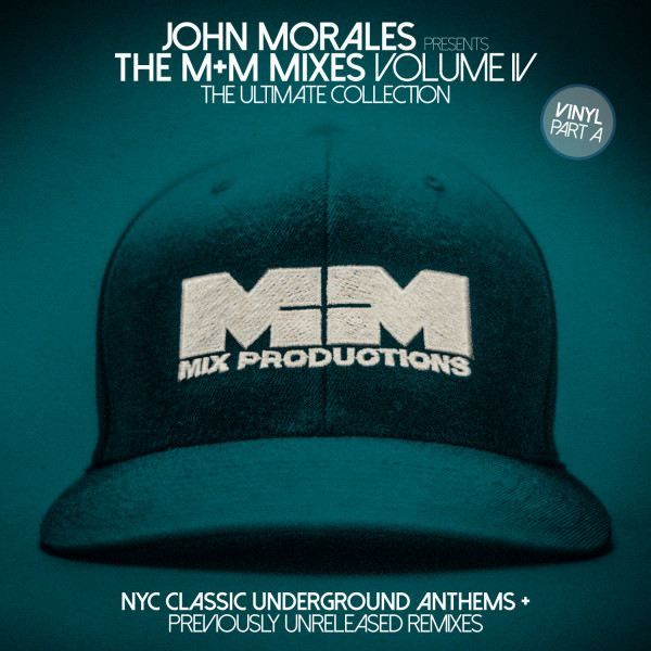 VA(JOHN MORALES) / THE M&M MIXES VOL.4 - PART A (W-PACK)