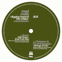 MAD MATS PRESENTS / DIGGIN BEYOND THE CRATES - EXCLUSIVES