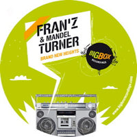 FRAN'Z & MANDEL TURNER / BRAND NEW HEIGHTS
