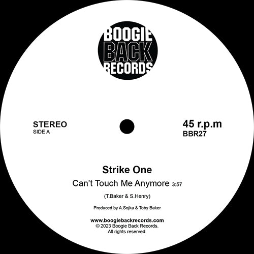 STRIKE ONE / CAN'T TOUCH ME ANYMORE (7 inch)