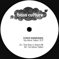 CHRIS SIMMONDS / THE WAY U WANT 2B EP