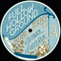 BEARD SCIENCE / FULL HOLLOW GROUND COLLECTION EP 7