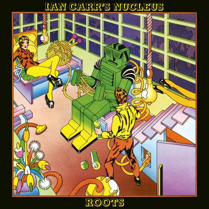 IAN CARR'S NUCLEUS / ROOTS (LP)