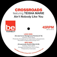 CROSSROADS / AIN'T NOBODY LIKE YOU (feat. TEISHA MARIE)