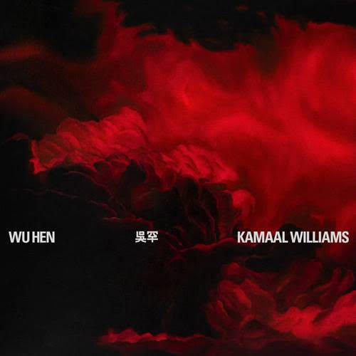 KAMAAL WILLIAMS / WU HEN (LP)