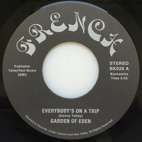 GARDEN OF EDEN / EVERYBODY'S ON A TRIP (7inch)