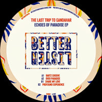 THE LAST TRIP TO GANDAHAR / ECHOES OF PARADISE EP