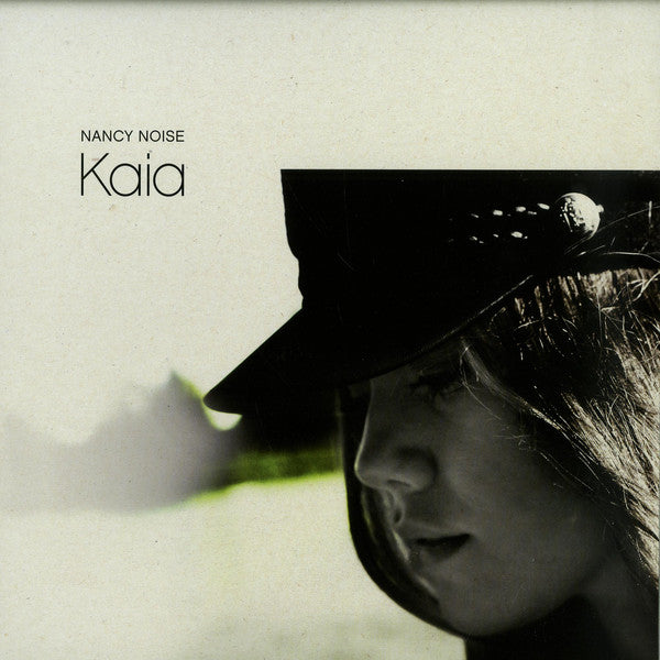 NANCY NOISE / KAIA