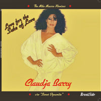 CLAUDJA BARRY / LOVE FOR THE SAKE OF LOVE / SWEET DYNAMITE(MIKE MAURRO MIXES)
