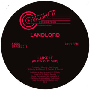 LANDLORD / I LIKE IT (BLOW OUT DUB) -RSD LIMITED-