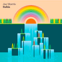 JOE MORRIS / BAHIA EP