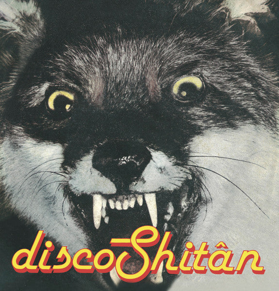 SHITÂN / DISCO SHITAN