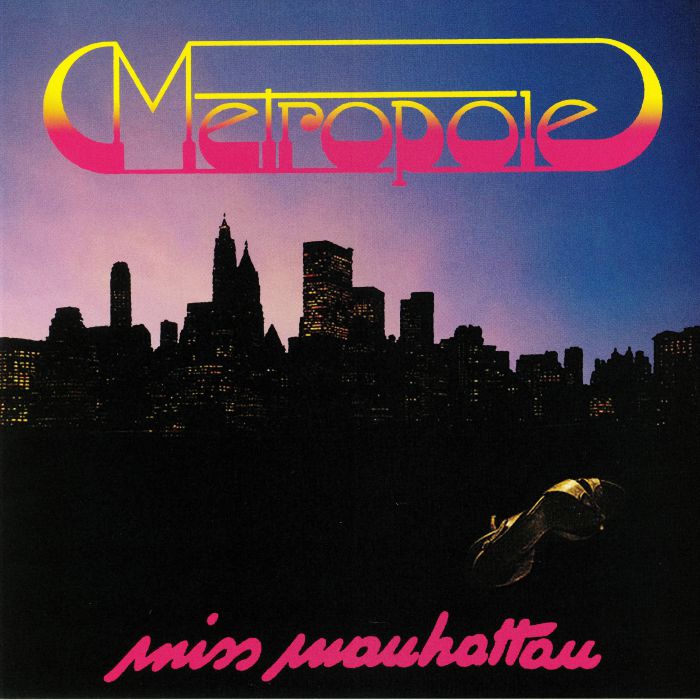 METROPOLE / MISS MANHATTAN