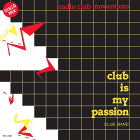 CLUB BAND / CLUB IS MY PASSION