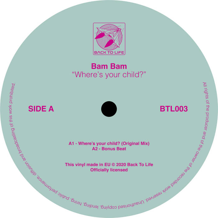 BAM BAM / WHERE'S YOUR CHILD?