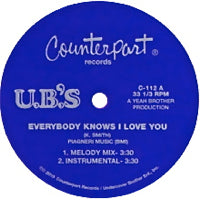 U.B.'S / EVERYBODY KNOWS I LOVE (10INCH)