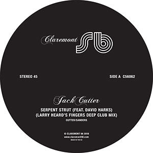 JACK CUTTER / SERPENT STRUT - LARRY HEARD REMIXES