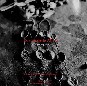 VA(JOE CLAUSSELL) / COSMICDELIC AFRICA VOL 2: THE EXTENDED CLUB VERSIONS