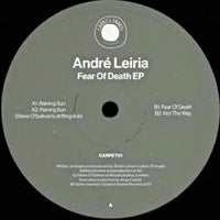 ANDRE LEIRIA / FEAR OF DEATH (STEVE O'SULLIVAN REMIX)