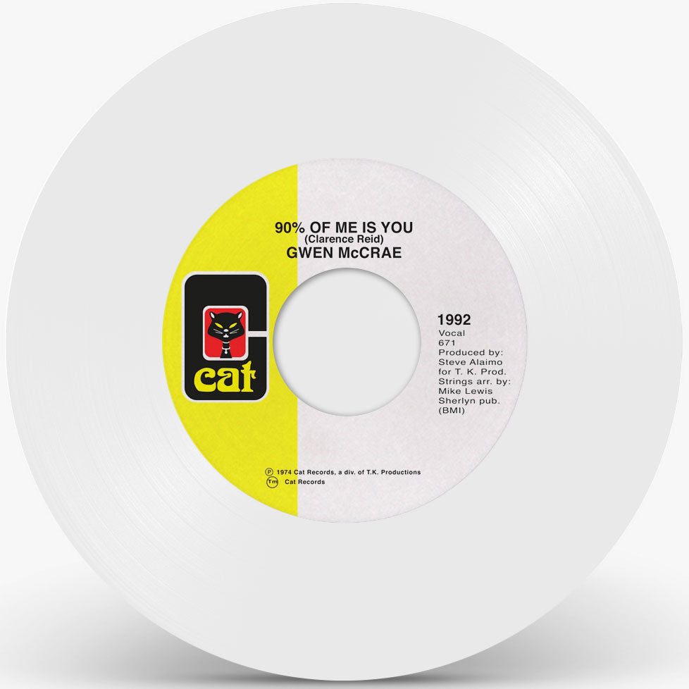 GWEN MCCRAE / 90% OF ME IS YOU (WHITE VINYL REPRESS) (7 inch)