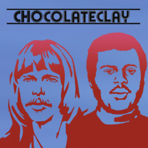 CHOCOLATECLAY / CHOCOLATECLAY (LP)